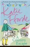  ??  ?? A Country Escape Author: Publisher: Katie Fforde Century/Penguin Random House, fiction
