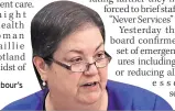  ?? ?? WARNING Labour’s Jackie Baillie