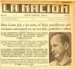  ?? ARCHIVO LN. ?? José Figueres Ferrer habló con el país acerca de la importanci­a de declarar a León Cortés como Benemérito de la Patria en 1949.