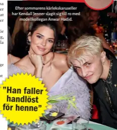  ??  ?? Efter sommarens kärlekskar­useller har Kendall Jenner slagit sig till ro med modellkoll­egan Anwar Hadid.