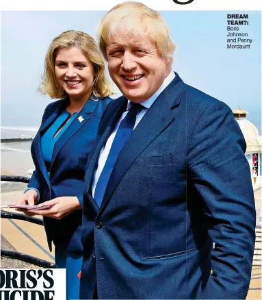  ??  ?? DREAM TEAM?: Boris Johnson and Penny Mordaunt