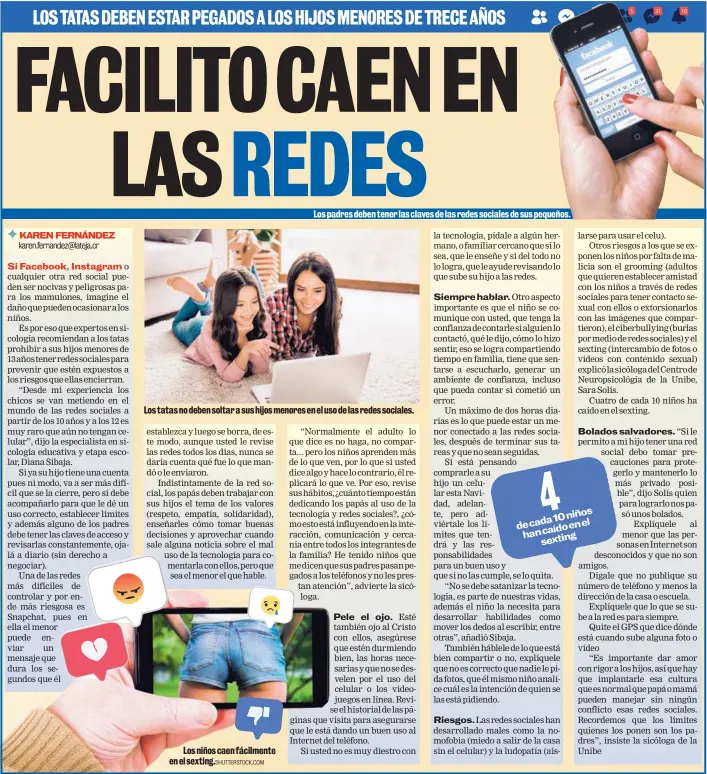  ?? SHUTTERSTO­CK.COM ?? Los niños caen fácilmente en el sexting. Los tatas no deben soltar a sus hijos menores en el uso de las redes sociales.