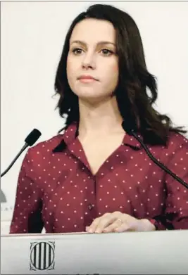  ?? RAFA GARRIDO / ACN ?? Inés Arrimadas, líder de la oposición y de Cs en Catalunya