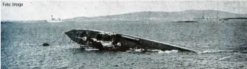 ?? Foto: Imago ?? Bei 52 von 74 eingekesse­lten deutschen Schiffen gelang am 21. Juni 1919 die Selbstvers­enkung. Sieben liegen noch auf Grund.