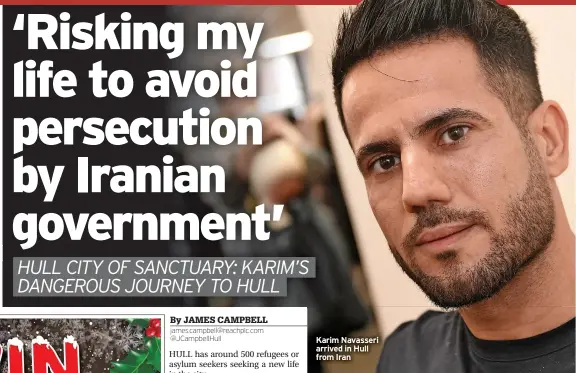  ?? ?? Karim Navasseri arrived in Hull from Iran