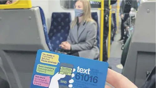  ?? PICTURE: HANNAH BROWN ?? BTP has urged passengers to text 61016 ‘if they see anything they sense is not right’
