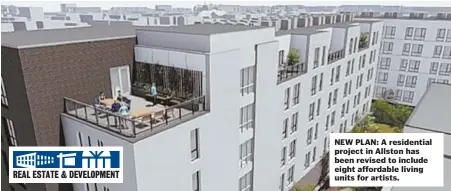 ?? ARTIST RENDERINGS COURTESY OF DIMELLA SHAFFER ?? NEW PLAN: A residentia­l project in Allston has been revised to include eight affordable living units for artists.