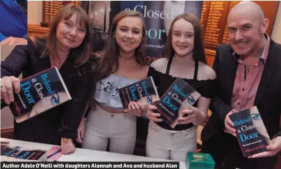  ??  ?? Author Adele O’Neill with daughters Alannah and Ava and husband Alan