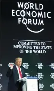  ?? XU JINQUAN/XINHUA ?? Left: President Donald Trump delivers a speech during the 48th annual meeting of the World Economic Forum in Davos, Switzerlan­d, on Friday.