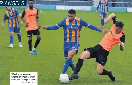  ?? ADAM WILLIAMS ?? Wealdstone were tested in their 3-1 win over Tonbridge Angels