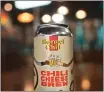  ?? MODIST BREWING ?? The taste of Hormel Chili is now available in ... beer form.