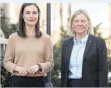  ?? ?? Die Premiermin­isterinnen Sanna Marin (Finnland) und Magdalena Andersson (Schweden) auf NATO-Kurs