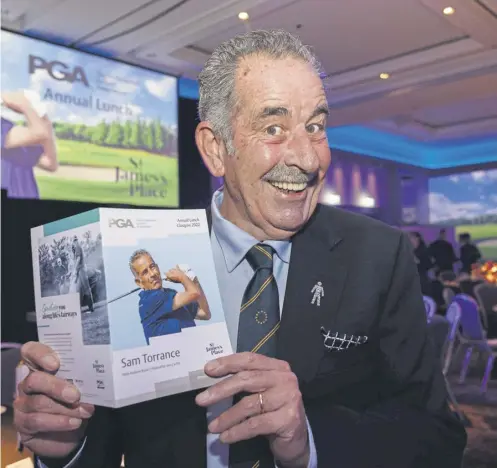  ?? ?? ↑ Ryder Cup legend Sam Torrance was the guest of honour at the PGA in Scotland lunch at the Glasgow Hilton Hotel