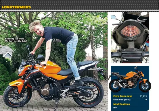  ??  ?? Shocking, we know... His hair, not the bike! Tidy rearend...