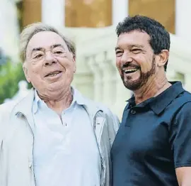  ?? Gustavo Valiente / EP ?? Andrew Lloyd Webber y Antonio Banderas ayer en Madrid