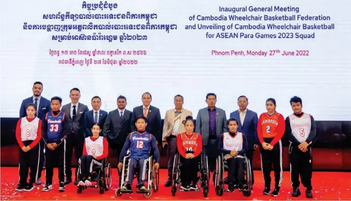  ?? ?? From left, Mike Tuon of Cambodia Wheelchair Basketball Federation (“CWBF”), Gabriel Tan of Prince Holding Group, Edward Lee of Prince Real Estate Group, Seu Muy of CWBF, Senior Minister Ly Thuch – President of CWBF, H.E. Vath Chamroeun of National Olympic Committee of Cambodia, H.E. Ouk Sethycheat of Ministry of Education, Youth and Sports, H.E. Hoeurng Sophon of Ministry of Social Affairs, Veterans, and Youth Rehabilita­tion. Image: Media OutReach