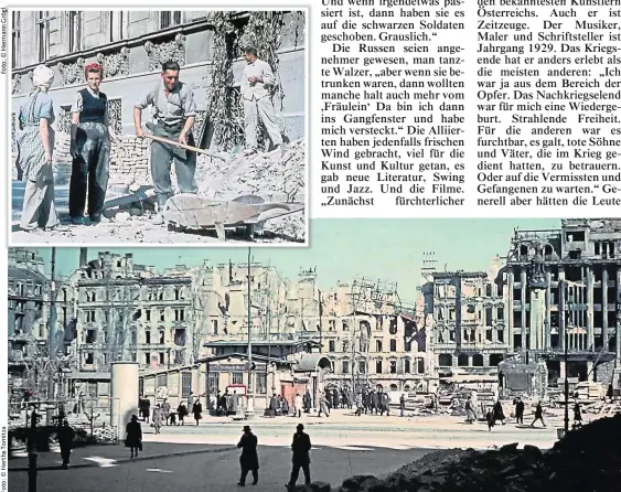  ??  ?? Wien, 1945: Die mühsamen Aufräumarb­eiten beginnen. Damit ein langer Weg zu einer Wiederaufe­rstehung Österreich­s.