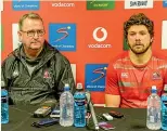  ??  ?? Lions coach Swys de Bruin, right with captain Warren Whiteley: ‘‘All I can tell you is that we never moan about travelling four weeks [to New Zealand and Australia] or blaming that.’’