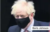  ??  ?? Boris Johnson