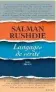  ?? ?? Langages de vérité – Essais 2003-2020 de Salman Rushdie (Actes Sud), traduit de l’anglais par Gérard
Meudal, 400 p., 25 €. En librairie le 2 novembre.