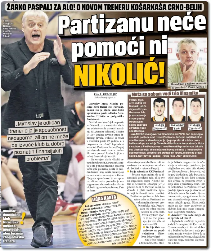  ??  ?? „Muta dolazi u teškom momentu
za crno-bele”: Žarko Paspalj