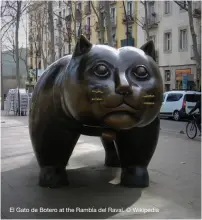  ??  ?? El Gato de Botero at the Rambla del Raval. © Wikipedia