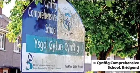  ?? ?? Cynffig Comprehens­ive School, Bridgend