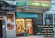  ??  ?? Davidstraß­e: Den legendären „Salon Harry“gibt es seit knapp 115 Jahren.