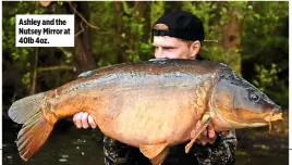  ??  ?? Ashley and the Nutsey Mirror at 40lb 4oz.