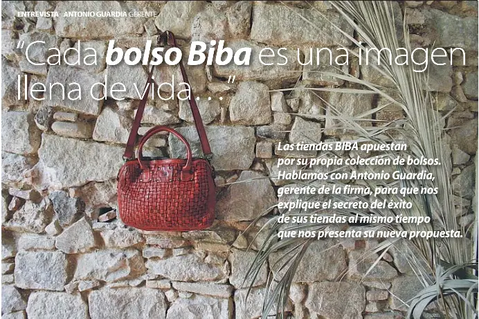 Cada bolso Biba es imagen llena de vida…” - PressReader