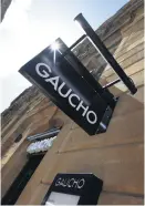  ??  ?? > Gaucho in Church Street