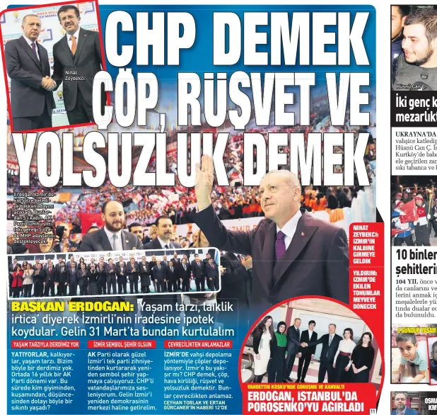  ??  ?? Erdoğan, İzmir’de ki 25 ilçe beledi ye başkan adayını açıkladı. Bunlar dan 5’i kadın. AK Parti Cumhur İtti fakı gereği 5 ilçe de MHP adaylarını destekleye­cek. Nihat Zeybekci