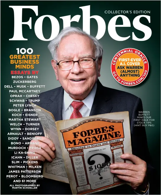  ??  ?? WARREN BUFFETT MINES OUR FIRST ISSUE FOR STOCK TIPS (HINT: BUY P&amp;G)