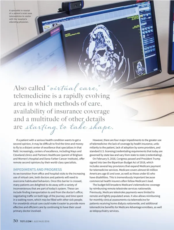  ??  ?? A specialist in receipt of a patient’s scan uses telemedici­ne to confer with the hospital’s attending physician.