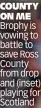  ?? ?? COUNTY ON ME Brophy is vowing to battle to save Ross County from drop and (inset) playing for Scotland