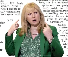  ?? ?? Anger...MP Rosie Duffield