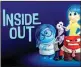  ??  ?? Inside Out poster.