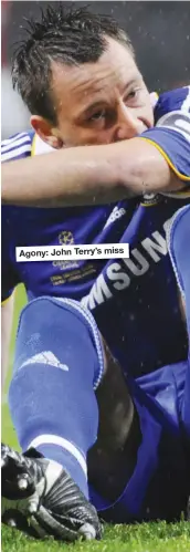  ??  ?? Agony: John Terry’s miss