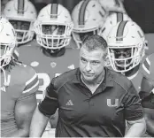  ?? AL DIAZ adiaz@miamiheral­d.com ?? UM coach Mario Cristobal: ‘Spring football is to find out who are the guys that can step up.’