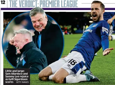  ?? GETTY IMAGES ?? Little and large: Sam Allardyce and Sammy Lee rejoice as Gylfi Sigurdsson scores