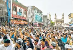  ?? ANI ?? Members of the Muslim community during a protest in Hyderabad on Friday.