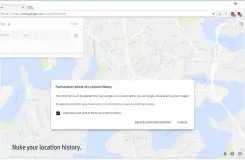 ??  ?? Nuke your location history.