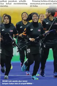  ??  ?? SKUAD hoki wanita akur tamat kempen Sukan Asia di tempat kelima.