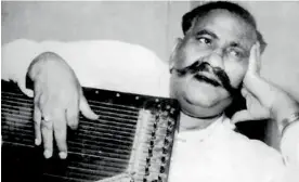  ??  ?? Bade Ghulam Ali Khan (clockwise from above), Ustad Amir Khan and Kesarbai Kerkar