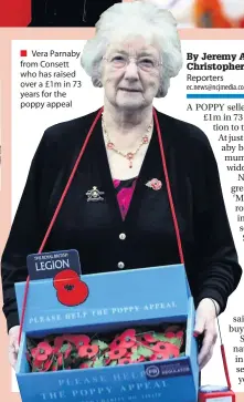  ??  ?? Vera Parnaby from Consett who has raised over a £1m in 73 years for the poppy appeal