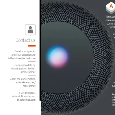  ??  ?? Available in December, the Apple HomePod is a next-generation multi-room speaker that promises superb sound quality, smart home control and several innovative features, including AirPlay 2.