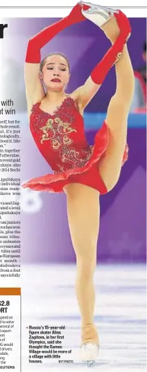  ??  ?? ■ Russia’s 15yearold figure skater Alina Zagitova, in her first Olympics, said she thought the Games Village would be more of a village with little houses. NYT PHOTO