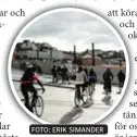  ?? FOTO: ERIK SIMANDER ??