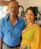  ??  ?? Nirmal Kumar, 63, his wife Usha Devi, 54, died in Fiji.