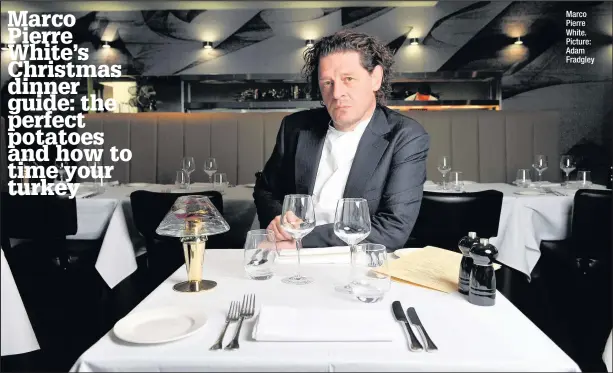  ??  ?? Marco Pierre White. Picture: Adam Fradgley Marco Pierre White. Picture: Adam Fradgley